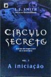 Círculo secreto - A iniciação
