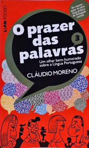 O Prazer Das Palavras - Volume 3