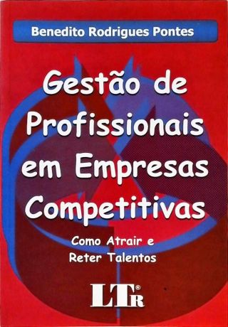 Gestão De Profissionais Em Empresas Competitivas