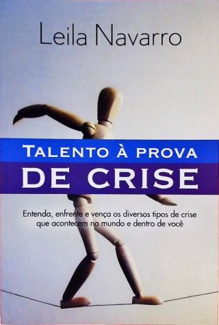 Talento A Prova De Crise