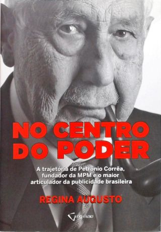 No Centro Do Poder