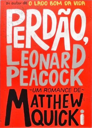 Perdão, Leonard Peacock