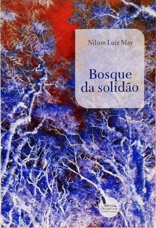 Bosque Da Solidão