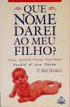 Que Nome Darei Ao Meu Filho? 7 Mil Nomes