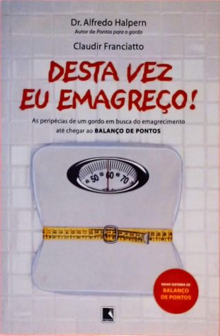 Desta Vez Eu Emagreço!