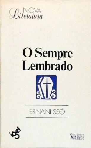 O Sempre Lembrado