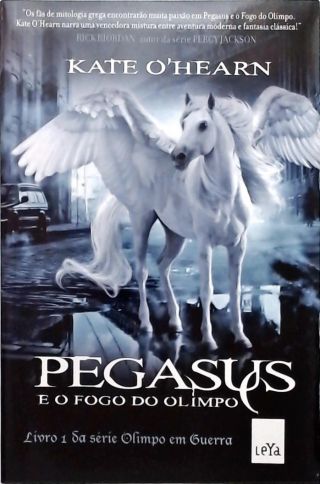 Pegasus E O Fogo Do Olimpo - Vol 1