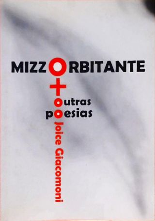 Mizz Orbitante + Outras Poesias