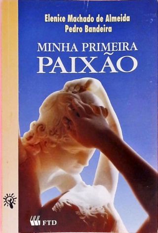 Minha Primeira Paixão