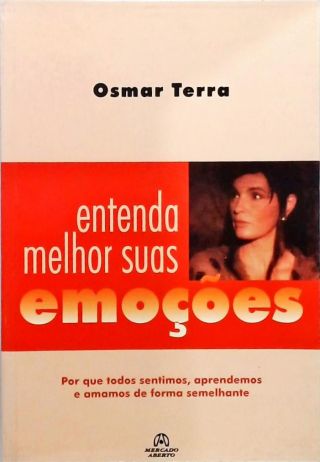 Entenda melhor suas emoções