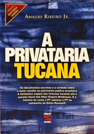 A Privataria Tucana