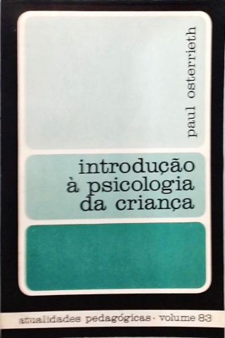 Introdução à Psicologia da Criança