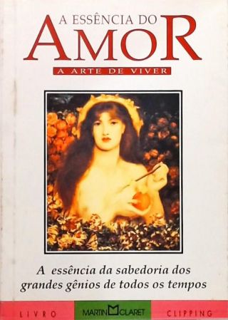 A Essência Do Amor