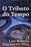 O Tributo Do Tempo