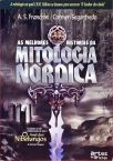 As Melhores Histórias Da Mitologia Nórdica