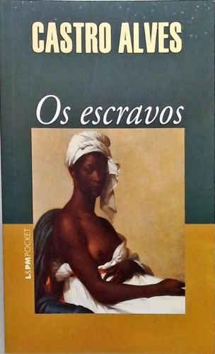 Os Escravos