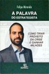 A Palavra Do Estrategista