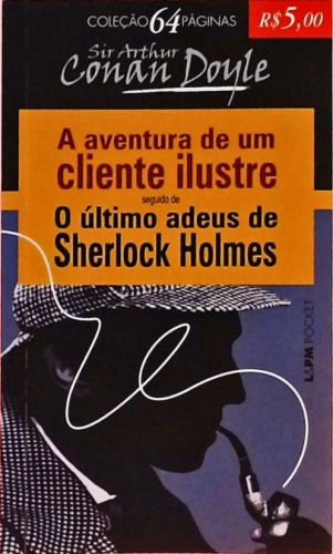 A Aventura De Um Cliente Ilustre