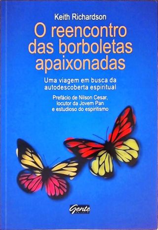 O Reencontro Das Borboletas Apaixonadas