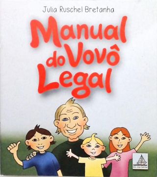 Manual Do Vovô Legal