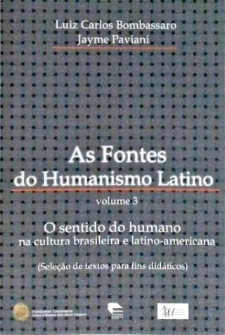 As Fontes do Humanismo Latino - Volume 3