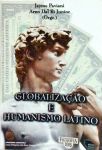 Globalização E Humanismo Latino