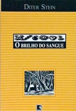 O Brilho do Sangue