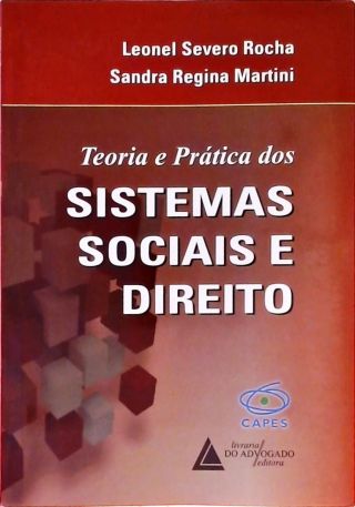 Teoria E Prática Dos Sistemas Sociais E Direito