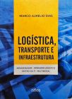 Logística, Transporte E Infraestrutura