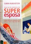 Livre-Se Da Síndrome Da Superesposa