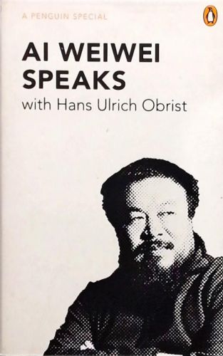 Ai Weiwei Speaks With Hans Ulrich Obrist