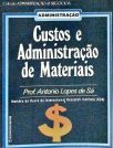 Custos E Administração De Materiais