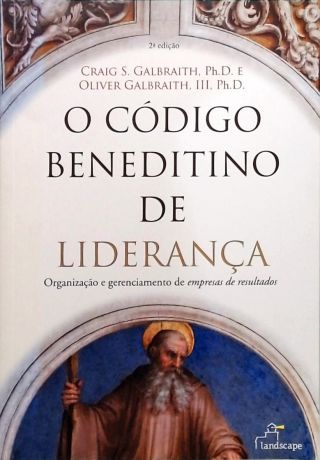 O Código Beneditino de Liderança