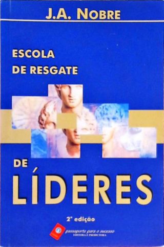 Escola De Resgate De Líderes