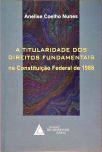 A Titularidade Dos Direitos Fundamentais Na Constituição Federal De 1988