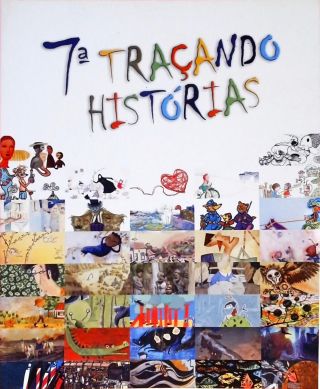 7ª Traçando Histórias