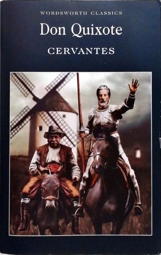 Don Quixote - Wordsworth Classics