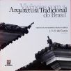 Vivências Com A Arquitetura Tradicional Do Brasil