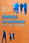 Percursos Com Adolescentes