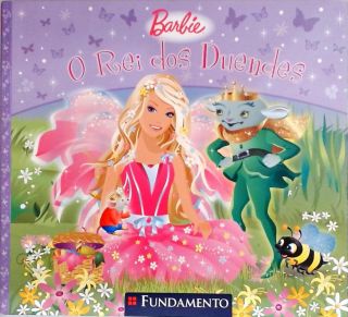 Barbie - O Rei Dos Duendes