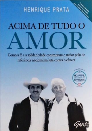 Acima De Tudo O Amor