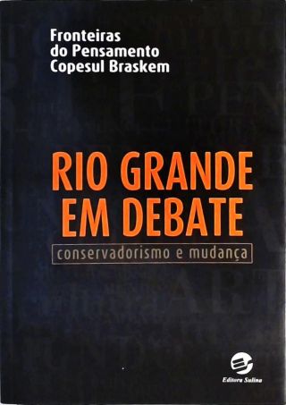 Rio Grande Em Debate