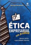 Ética Empresarial Na Prática