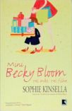 Mini Becky Bloom - Tal mãe tal filha