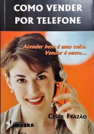 Como Vender Por Telefone