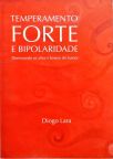 Temperamento Forte e Bipolaridade