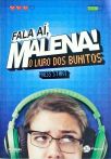 Fala Aí, Malena! O Livro dos Bunitos