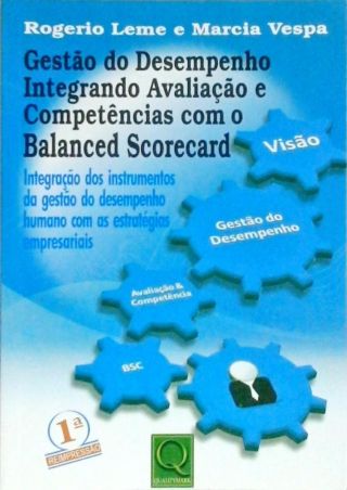 Gestão do Desempenho Integrando Avaliação e Competências Com o Balanced Scorecard