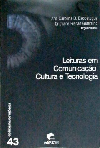 Leituras Em Comunicação, Cultura e Tecnologia
