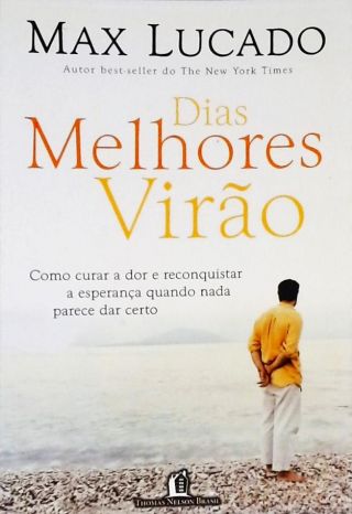 Dias Melhores Virão